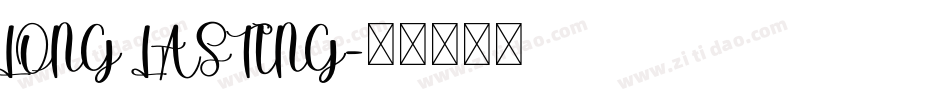 LONG LASTING字体转换